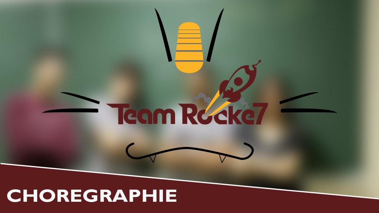 Chorégraphie - TeamRocke7