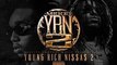 Migos - Young Rich Niggas 2 (2016) - WOA Prod By Dun Deal