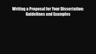 [PDF Download] Writing a Proposal for Your Dissertation: Guidelines and Examples [PDF] Full