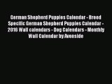 PDF Download - German Shepherd Puppies Calendar - Breed Specific German Shepherd Puppies Calendar