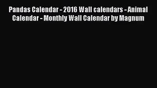 PDF Download - Pandas Calendar - 2016 Wall calendars - Animal Calendar - Monthly Wall Calendar