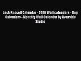 [PDF Download] Jack Russell Calendar - 2016 Wall calendars - Dog Calendars - Monthly Wall Calendar
