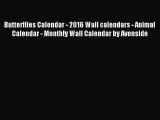 [PDF Download] Butterflies Calendar - 2016 Wall calendars - Animal Calendar - Monthly Wall