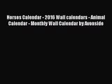 [PDF Download] Horses Calendar - 2016 Wall calendars - Animal Calendar - Monthly Wall Calendar