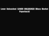 [PDF Download] Lover Unleashed   [LOVER UNLEASHED] [Mass Market Paperback] [PDF] Full Ebook