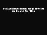 [PDF Download] Statistics for Experimenters: Design Innovation and Discovery 2nd Edition [Read]