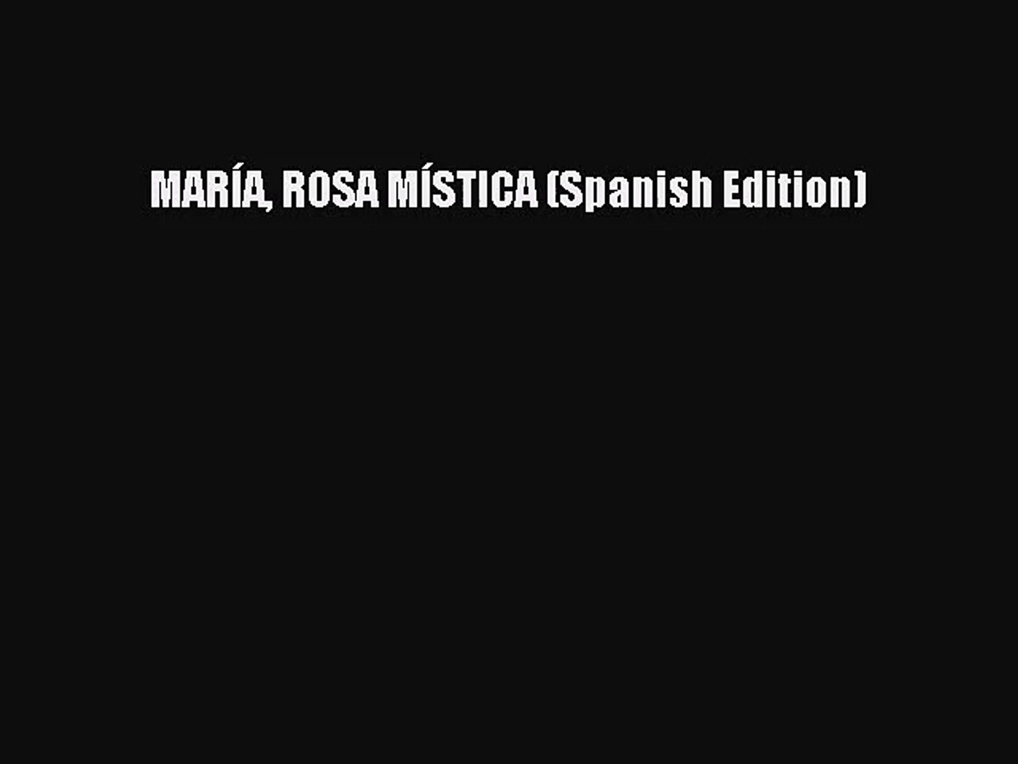 Pdf Download María Rosa Mística Spanish Edition Pdf Online - 