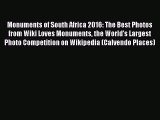 PDF Download - Monuments of South Africa 2016: The Best Photos from Wiki Loves Monuments the