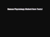 Human Physiology (Oxford Core Texts) [PDF] Full Ebook