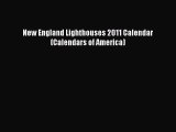 PDF Download - New England Lighthouses 2011 Calendar (Calendars of America) Download Full Ebook