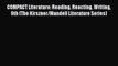 [PDF Download] COMPACT Literature: Reading Reacting Writing 9th (The Kirszner/Mandell Literature