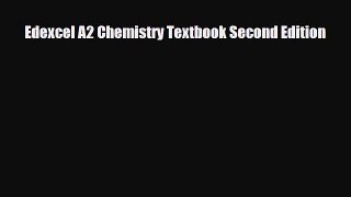 Edexcel A2 Chemistry Textbook Second Edition [PDF Download] Online