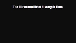 The Illustrated Brief History Of Time [Download] Full Ebook