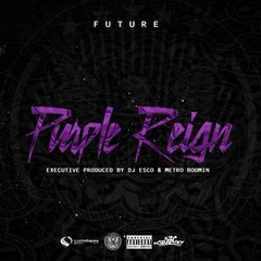 Future - Purple Reign Intro