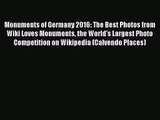 PDF Download - Monuments of Germany 2016: The Best Photos from Wiki Loves Monuments the World's