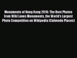 PDF Download - Monuments of Hong Kong 2016: The Best Photos from Wiki Loves Monuments the World's
