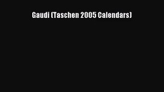 PDF Download - Gaudi (Taschen 2005 Calendars) Download Online