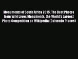 PDF Download - Monuments of South Africa 2015: The Best Photos from Wiki Loves Monuments the