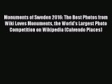 PDF Download - Monuments of Sweden 2016: The Best Photos from Wiki Loves Monuments the World's