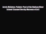 [PDF Download] Jervis McEntee: Painter-Poet of the Hudson River School (Samuel Dorsky Museum