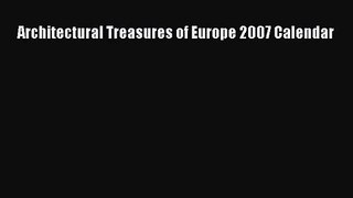 PDF Download - Architectural Treasures of Europe 2007 Calendar Read Online