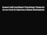 [PDF Download] Connect with LearnSmart Psychology 1 Semester Access Card for Experience Human