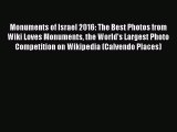 PDF Download - Monuments of Israel 2016: The Best Photos from Wiki Loves Monuments the World's