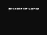 [PDF Download] The Sagas of Icelanders: A Selection [PDF] Online