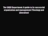 [PDF Download] The CADD Department: A guide to its successful organization and management (Theology