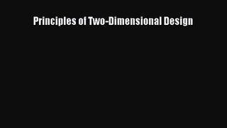 [PDF Download] Principles of Two-Dimensional Design [Read] Full Ebook