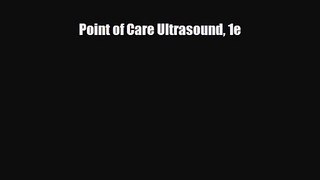 PDF Download Point of Care Ultrasound 1e Read Full Ebook