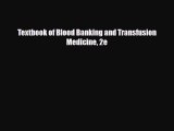 PDF Download Textbook of Blood Banking and Transfusion Medicine 2e PDF Full Ebook