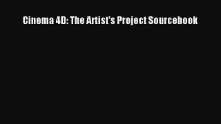 [PDF Download] Cinema 4D: The Artist's Project Sourcebook [Download] Full Ebook