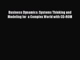 [PDF Download] Business Dynamics: Systems Thinking and Modeling for  a Complex World with CD-ROM