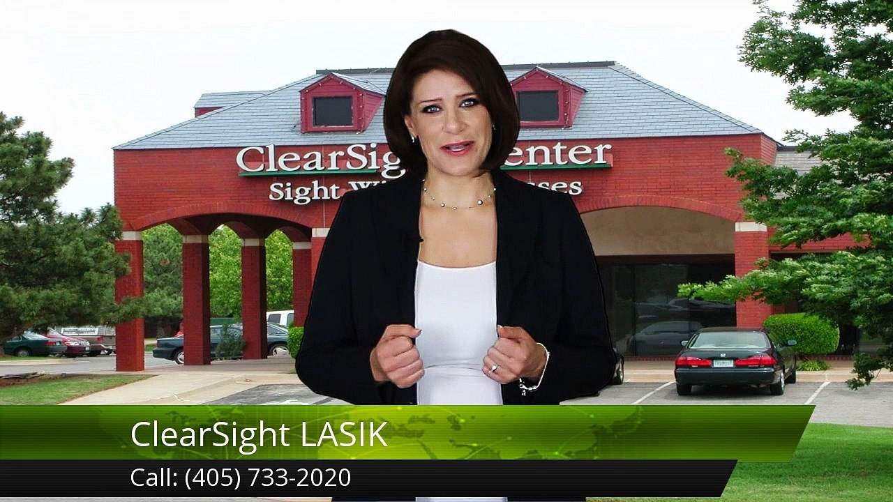 ClearSight LASIK Oklahoma City GreatFive Star Review by A G.