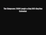 PDF Download - The Simpsons 2009 Laugh-a-Day 365-Day Box Calendar Read Online