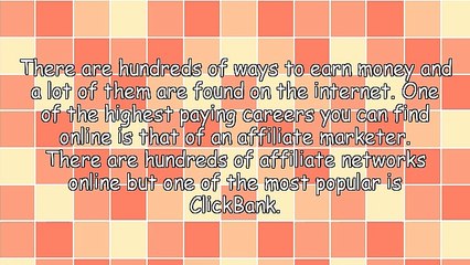Some Tips About Being a ClickBank Affiliate