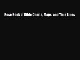 [PDF Download] Rose Book of Bible Charts Maps and Time Lines [PDF] Full Ebook