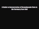 PDF Download A Guide to Interpretation of Hemodynamic Data in the Coronary Care Unit Read Full