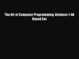 [PDF Download] The Art of Computer Programming Volumes 1-4A Boxed Set [Download] Full Ebook