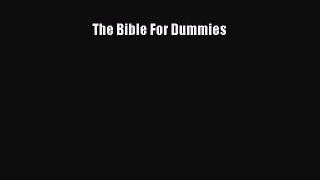 [PDF Download] The Bible For Dummies [PDF] Online