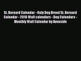PDF Download - St. Bernard Calendar - Only Dog Breed St. Bernard Calendar - 2016 Wall calendars
