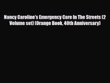 PDF Download Nancy Caroline's Emergency Care In The Streets (2 Volume set) (Orange Book 40th