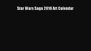 PDF Download - Star Wars Saga 2016 Art Calendar Download Online