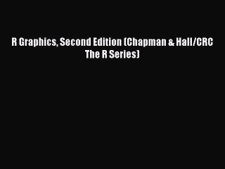 Скачать видео: [PDF Download] R Graphics Second Edition (Chapman & Hall/CRC The R Series) [Download] Full