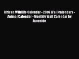 PDF Download - African Wildlife Calendar - 2016 Wall calendars - Animal Calendar - Monthly