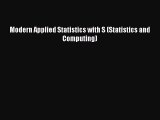 [PDF Download] Modern Applied Statistics with S (Statistics and Computing) [Download] Online
