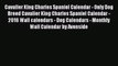[PDF Download] Cavalier King Charles Spaniel Calendar - Only Dog Breed Cavalier King Charles