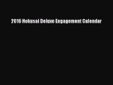 [PDF Download] 2016 Hokusai Deluxe Engagement Calendar [Read] Full Ebook