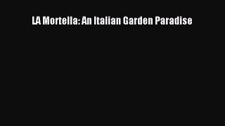 [PDF Download] LA Mortella: An Italian Garden Paradise [Download] Online
